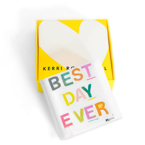 Best Day Ever Block of Love by Kerri Rosenthal. Blocks of Love are signed, mini editions of Kerri Rosenthal's word artwork mounted on 3/4" plexiglass acrylic block