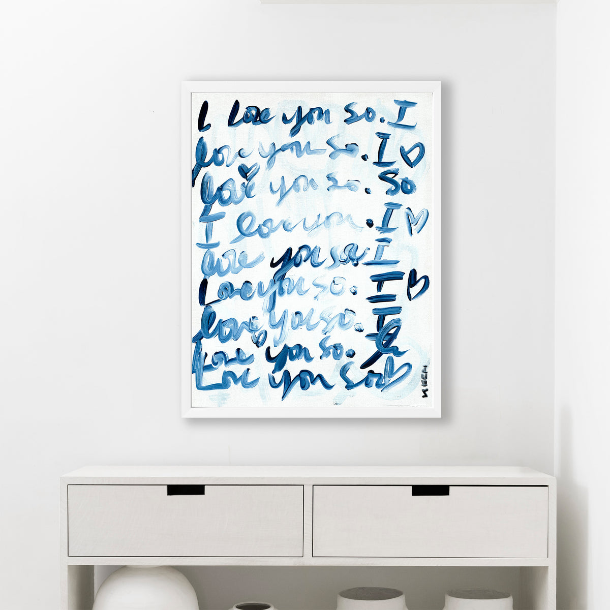 I Love You So Art Print Wall Word Art Framed Artwork – KERRI ROSENTHAL