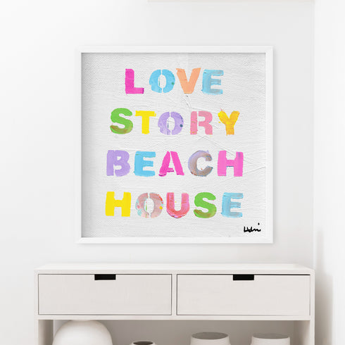 Love Story Beach House colorful word art white framed wall artwork print for coastal decor and modern living spaces by Kerri Rosenthal