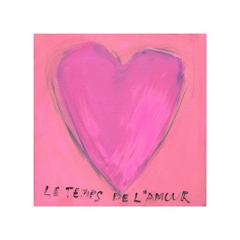 Le Temps de l'Amour art print: a magenta-pink heart on a pink background, with "Le Temps de l'Amour" hand-painted below it in black, shown as an unframed print