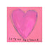 Le Temps de l'Amour art print: a magenta-pink heart on a pink background, with "Le Temps de l'Amour" hand-painted below it in black, shown as an unframed print