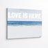 Love Is Here Beach - White Horizontal Art Print