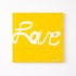 Love To Love yellow word original wall art painting - Shop word artwork decor for the living room by Kerri Rosenthal