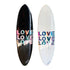 Love On Repeat Surfboard