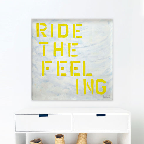 Ride the feeling wall art print artwork - Unique artwork gifts for living room, bedroom or any space wall art decor by Kerri Rosenthal