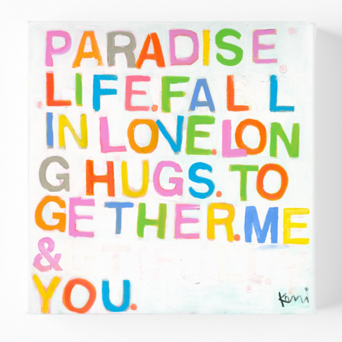 Paradise Life wall word art original artwork inspired home interiors for modern living spaces by Kerri Rosenthal