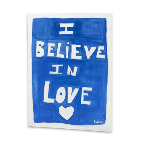 Believe In Love wall word art original artwork inspired home interiors for modern living spaces by Kerri Rosenthal