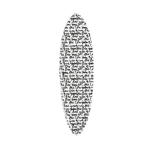 The Love You Give The Love You Get Surfboard