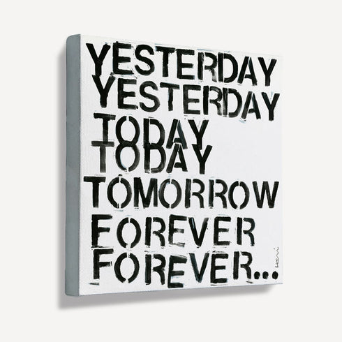 Yesterday, Today, Tomorrow, Forever Mini Word Art Stretched Canvas - Modern original wall artwork for living room or any room in your home by Kerri Rosenthal