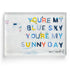 You're My Sunny Day Art Print