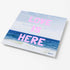 Love Is Here Beach Square Art Print Pink