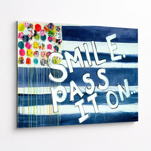 Smile Pass It On Art Print