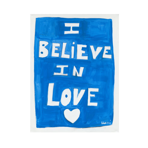 "I believe in love" white word wall art with blue background original artwork by Kerri Rosenthal,