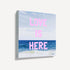 Love Is Here Beach Square Art Print Pink