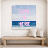 Love Is Here Beach Square Art Print Pink