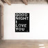 Good Night I Love You Art Print