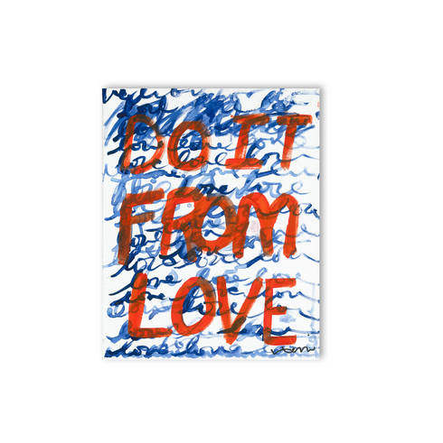 Do It From Love Original Painting by Kerri Rosenthal Word Art Stretch Canvas Wall Artwork