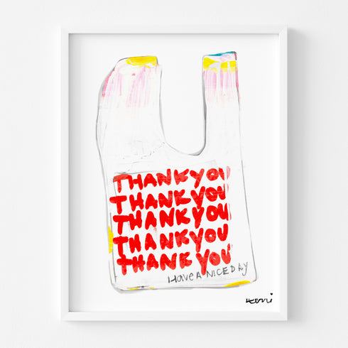 Thank You & Have a Nice Day original art print by Kerri Rosenthal - perfect word artwork for a kitchen, dining room or entryway.