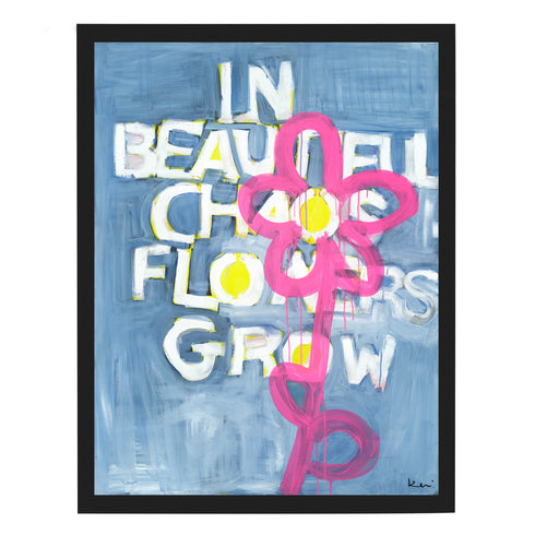 Beautiful Chaos word wall art - A vibrant abstract contemporary pink flower - black framed original artwork by Kerri Rosenthal