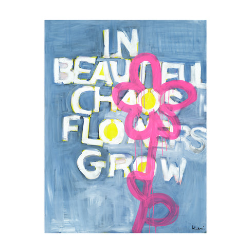 Beautiful Chaos word wall art - A vibrant abstract contemporary pink flower - original artwork by Kerri Rosenthal