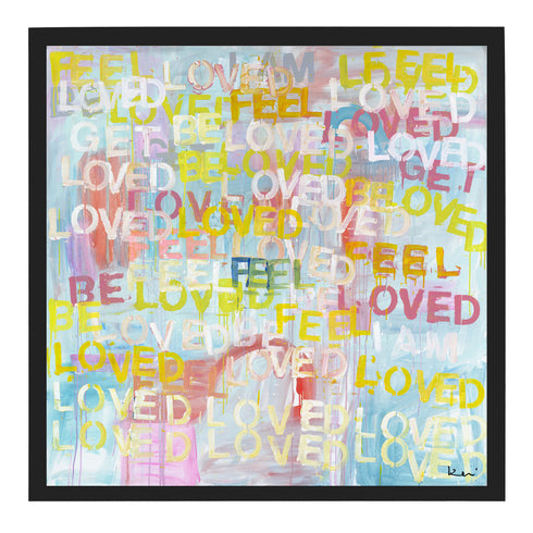 Feel Loved colorful multi art print wall word art framed artwork by Kerri Rosenthal - Unique artwork for living room decor