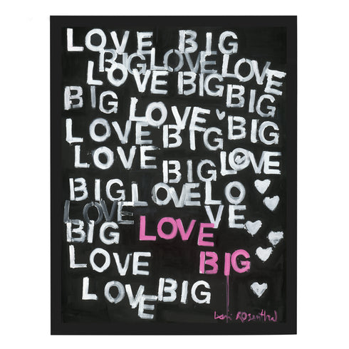 It Must Be Big Love Word Art Print Artwork by Kerri Rosenthal for living room wall decor