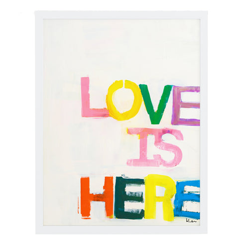 Love Is Here colorful word art print by Kerri Rosenthal - Unique artwork for living room wall decor