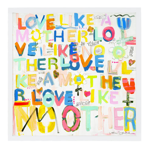 Love Like No Other colorful word art print by Kerri Rosenthal - Unique artwork for living room wall decor