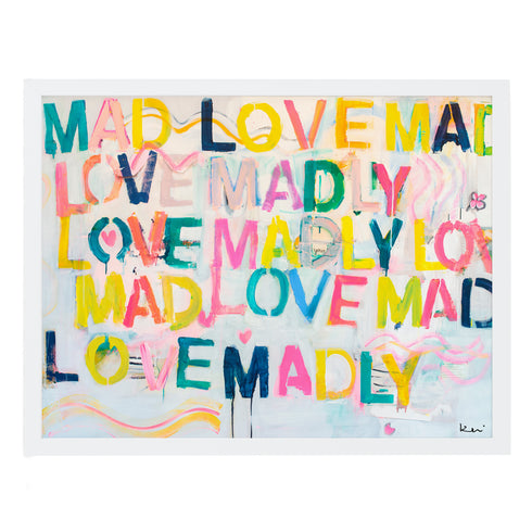 Love Madly colorful word Art Print by Kerri Rosenthal - Unique artwork for living room wall decor