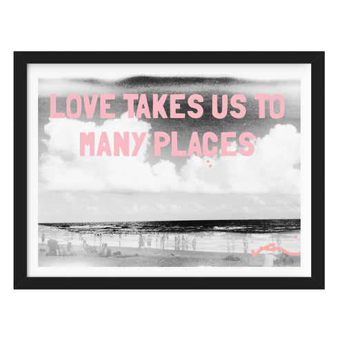 Love Takes Us To Many Places Mixed Media Photograph