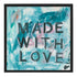 Made With Love blue art print by Kerri Rosenthal - Wall Word Art Framed unique artwork for living room wall decor