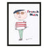 Mr. French Man Art Print