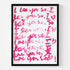 I Love You So pop pink word art print by Kerri Rosenthal - Unique artwork for living room wall decor