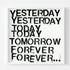 Yesterday, Today, Tomorrow, Forever black white art print wall word art framed artwork by Kerri Rosenthal - Unique artwork for living room wall decor