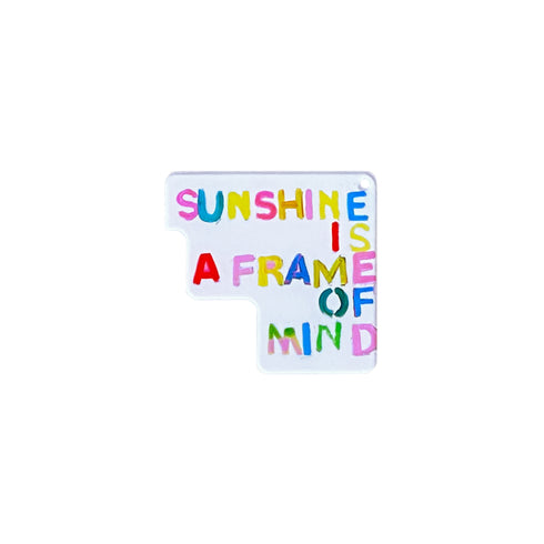 Ornament - Sunshine Is A Frame Of Mind