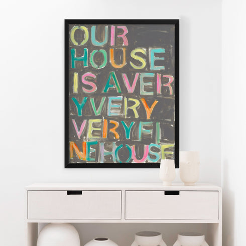 Our House colorful word art print by Kerri Rosenthal - Unique artwork for living room wall decor