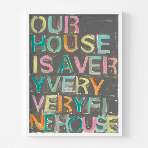 Our House colorful word art print by Kerri Rosenthal - Unique artwork for living room wall decor