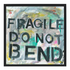 Fragile Do Not Bend colorful art print by Kerri Rosenthal - Wall word art framed unique artwork for living room wall decor