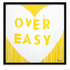Love Over Easy Drippy Heart yellow white word art print by Kerri Rosenthal - Unique artwork for living room wall decor