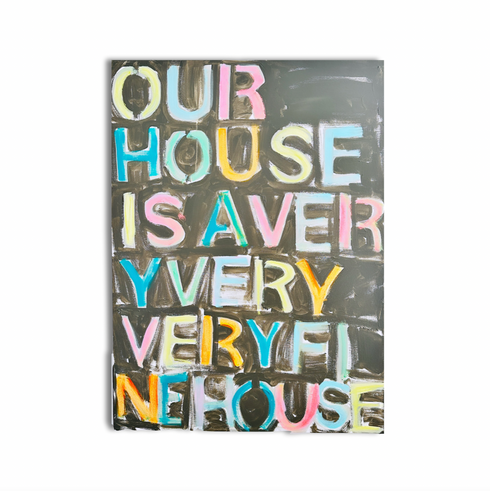 Our House Original Painting by Kerri Rosenthal