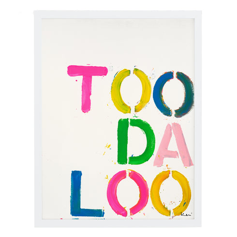 Too Da Loo colorful word art print Artwork by Kerri Rosenthal - Unique artwork for living room wall decor