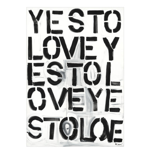 Yes to Love black white word art print by Kerri Rosenthal - Unique artwork for living room wall decor