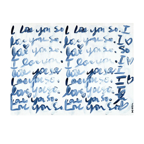 I Love You So Horizontal indigo blue word art print by Kerri Rosenthal - Unique artwork for living room wall decor