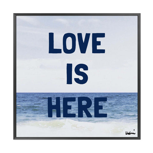 Love Is Here Beach Square Art Print Wall Word Art Framed Artwork Navy inspired home interior for modern living spaces by Kerri Rosenthal