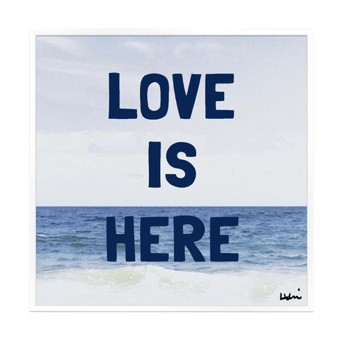 Love Is Here Beach Square Art Print Wall Word Art Framed Artwork Navy inspired home interior for modern living spaces by Kerri Rosenthal