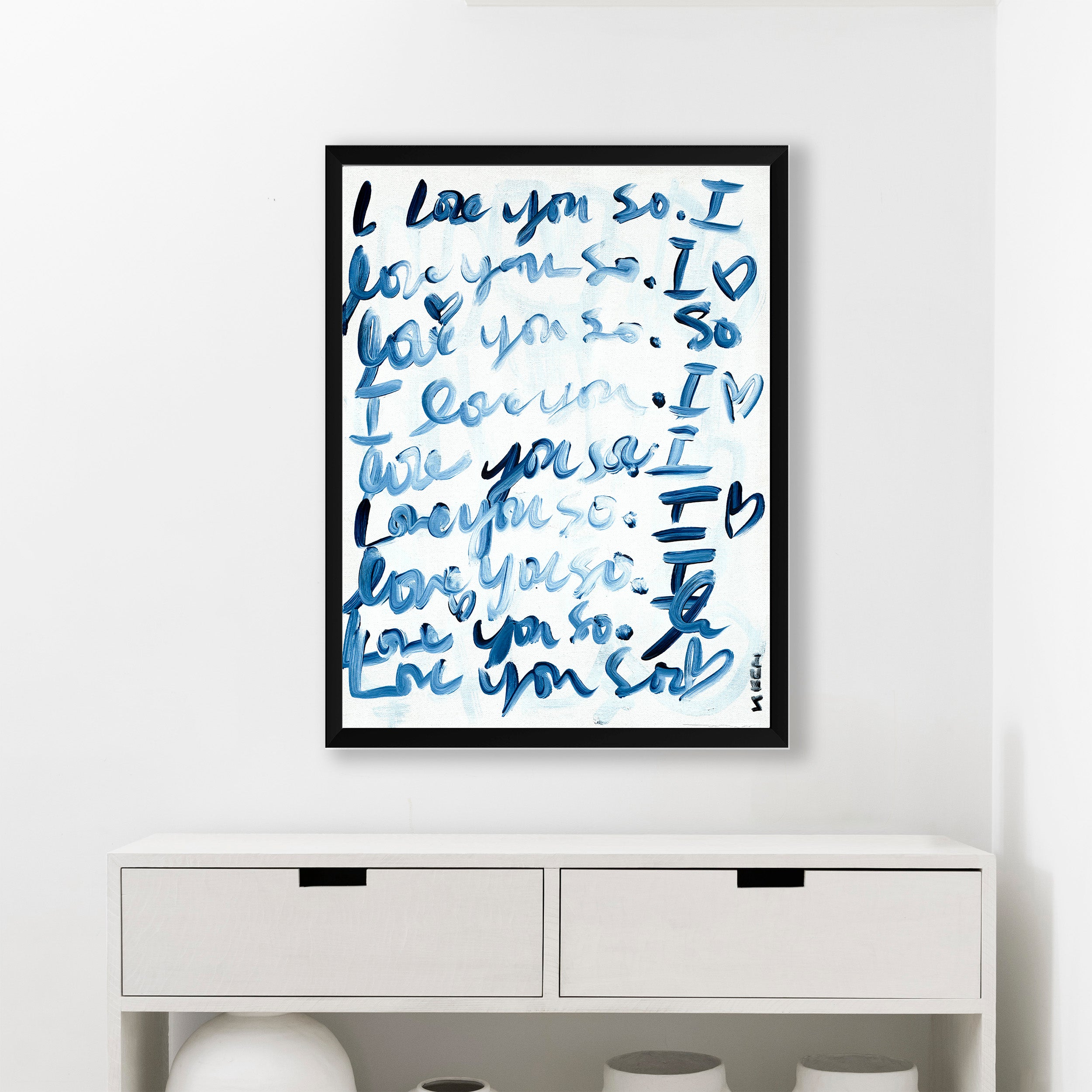 kurry I LOVE YOU アート I Love You So Art Print Wall Word Art Framed Artwork – KERRI ROSENTHAL