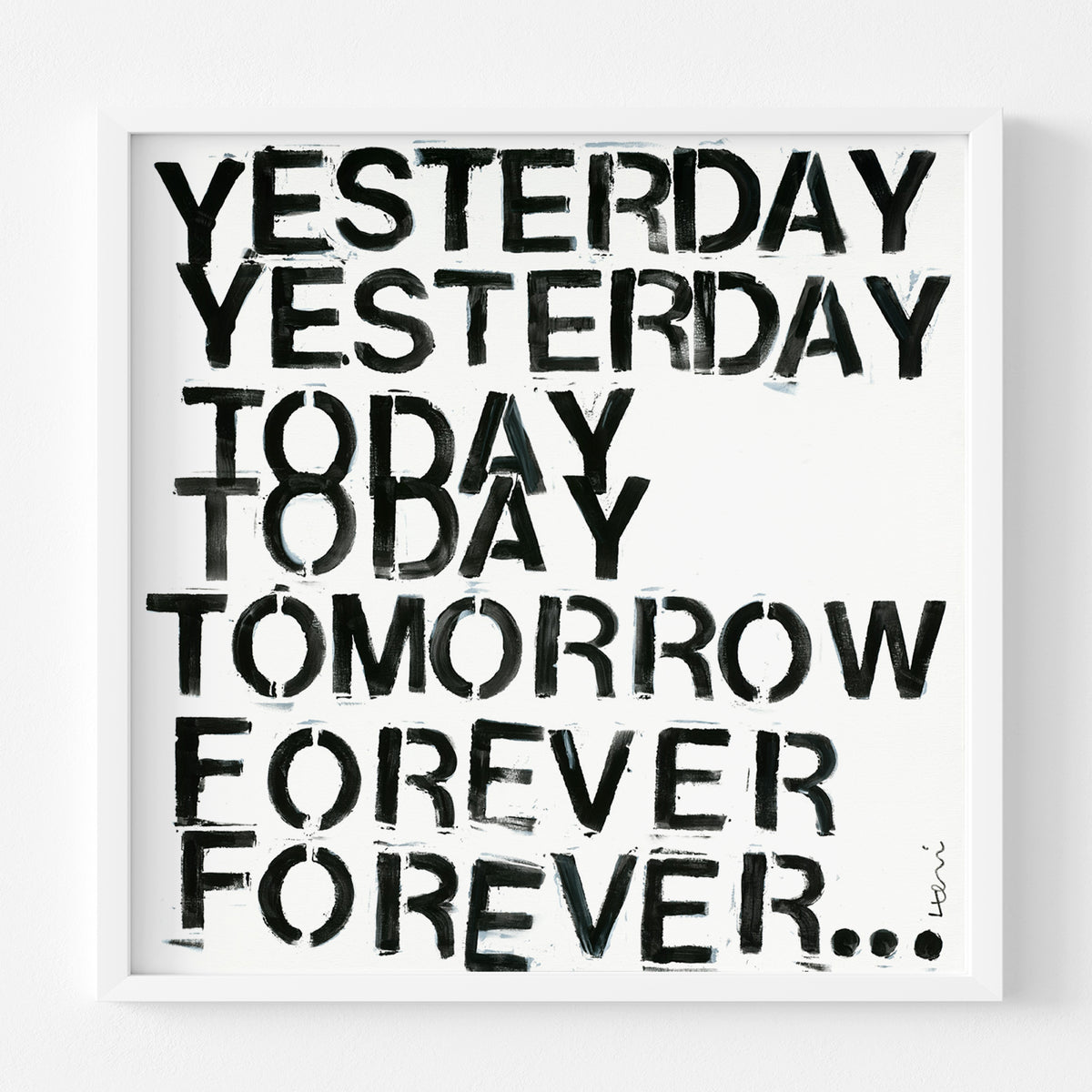 Yesterday, Today, Tomorrow, Forever Wall Word Artwork – KERRI ROSENTHAL