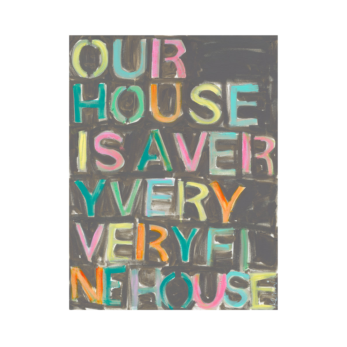 Our House Art Print Wall Word Art Framed Artwork – KERRI ROSENTHAL