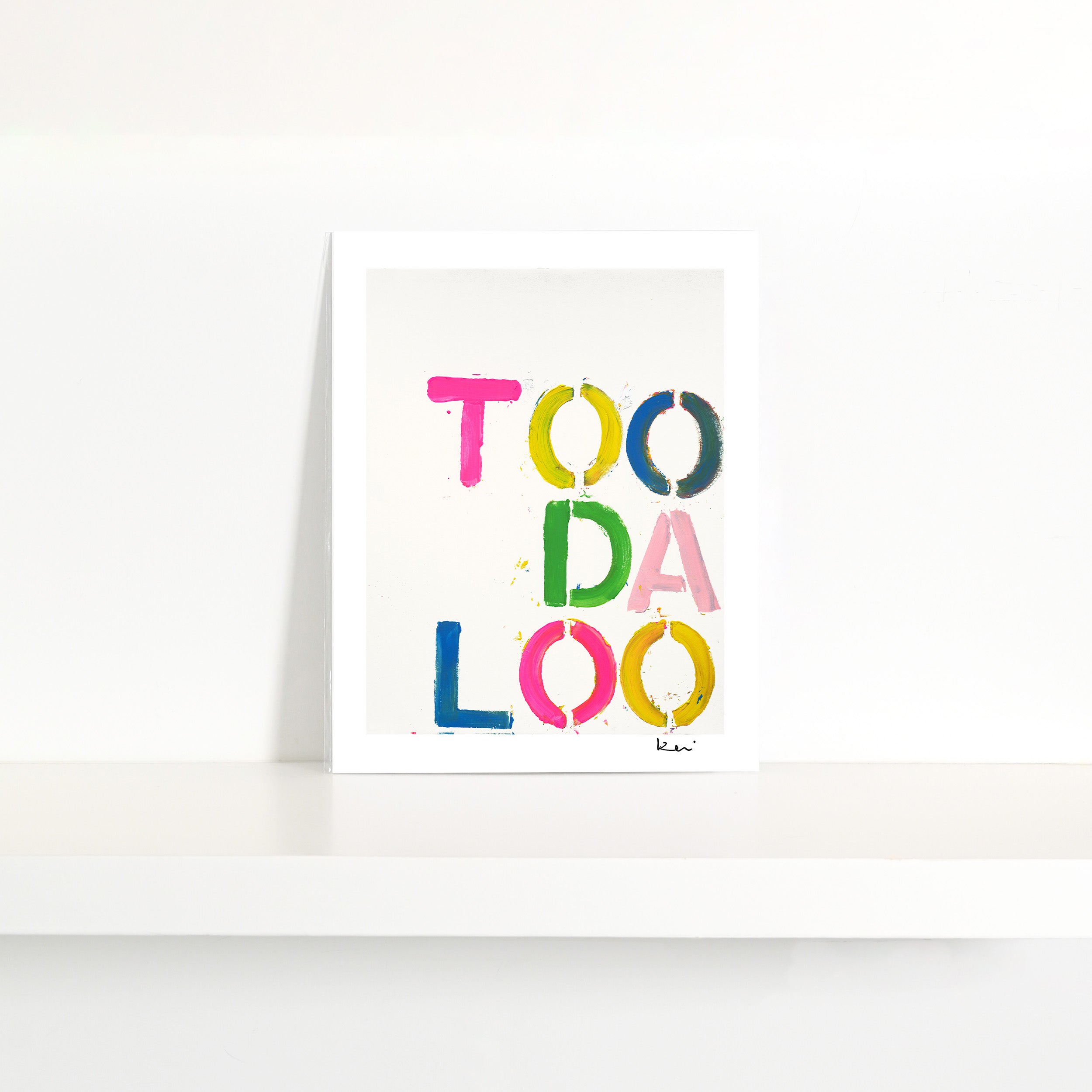 TOO DA LOO Mini Art Print